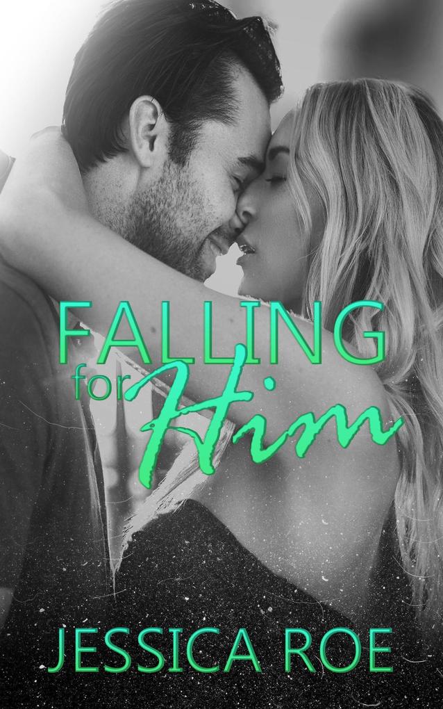 Falling For Him (Fortunate #3)