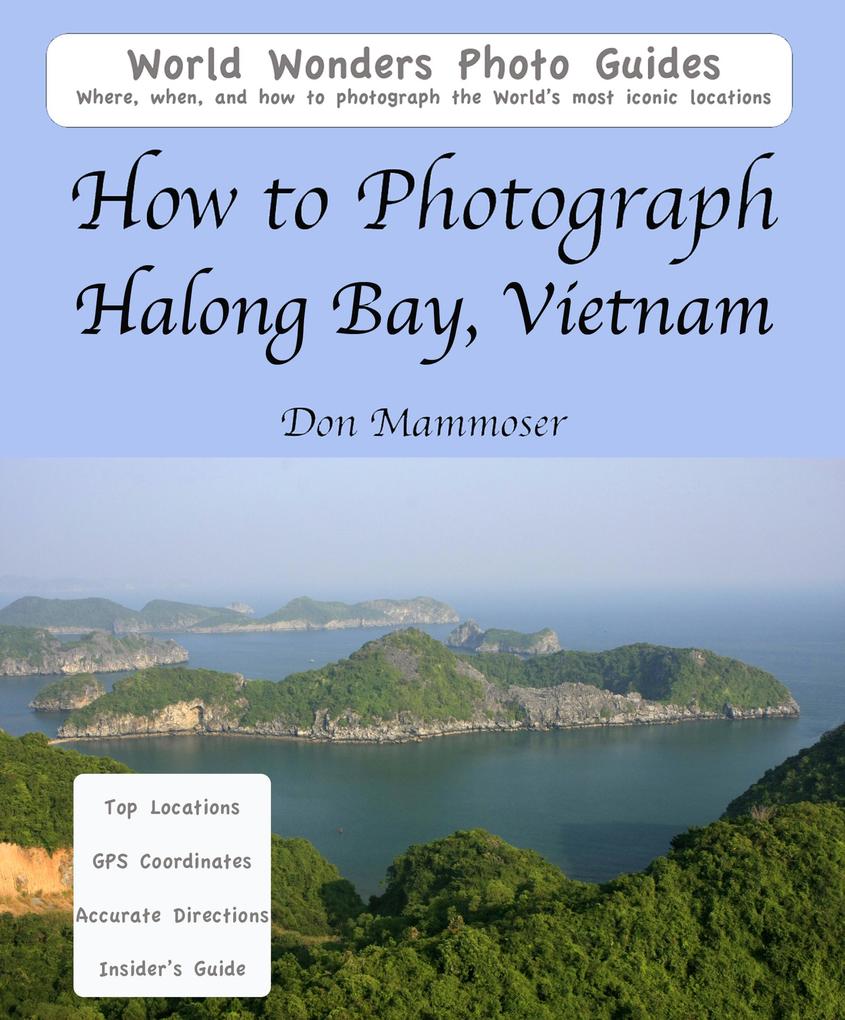 How to Photograph Halong Bay Vietnam