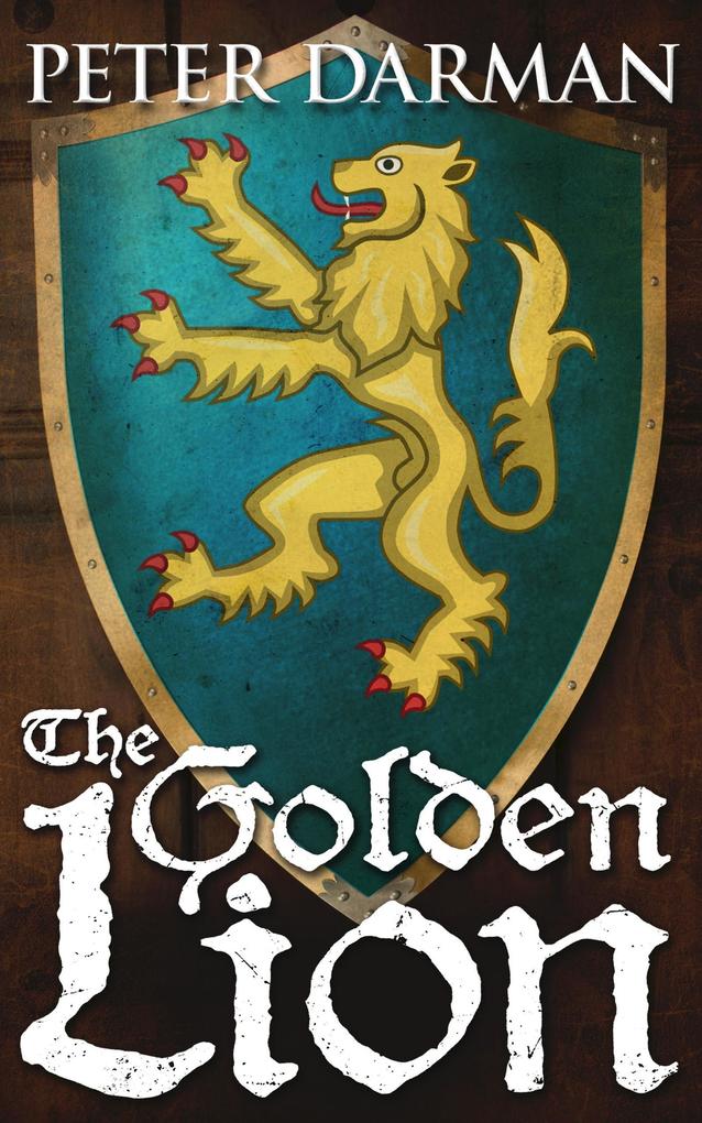 The Golden Lion (Catalan Chronicles #3)