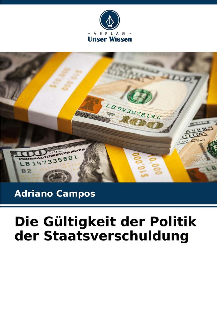 Die Gültigkeit der Politik der Staatsverschuldung