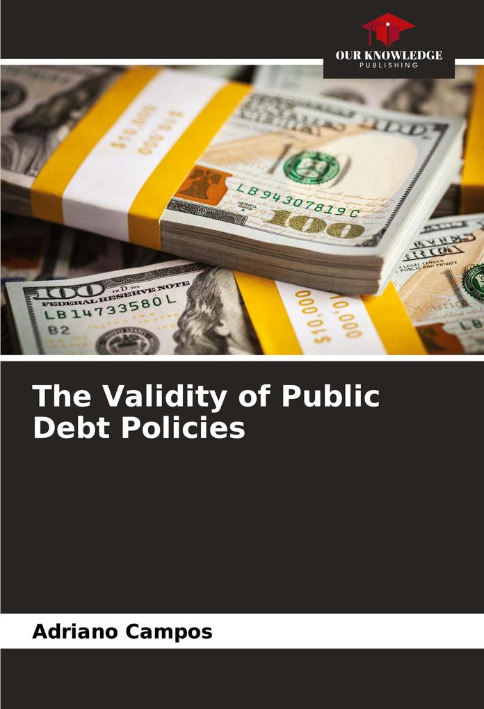 The Validity of Public Debt Policies
