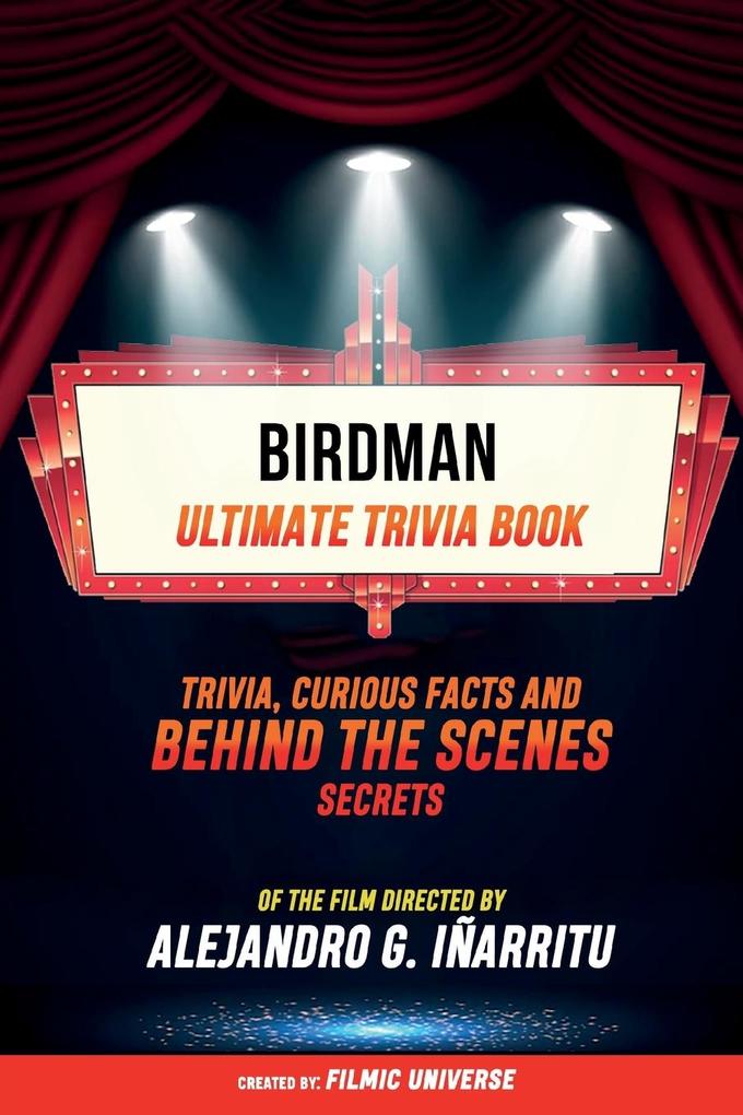 Birdman - Ultimate Trivia Book