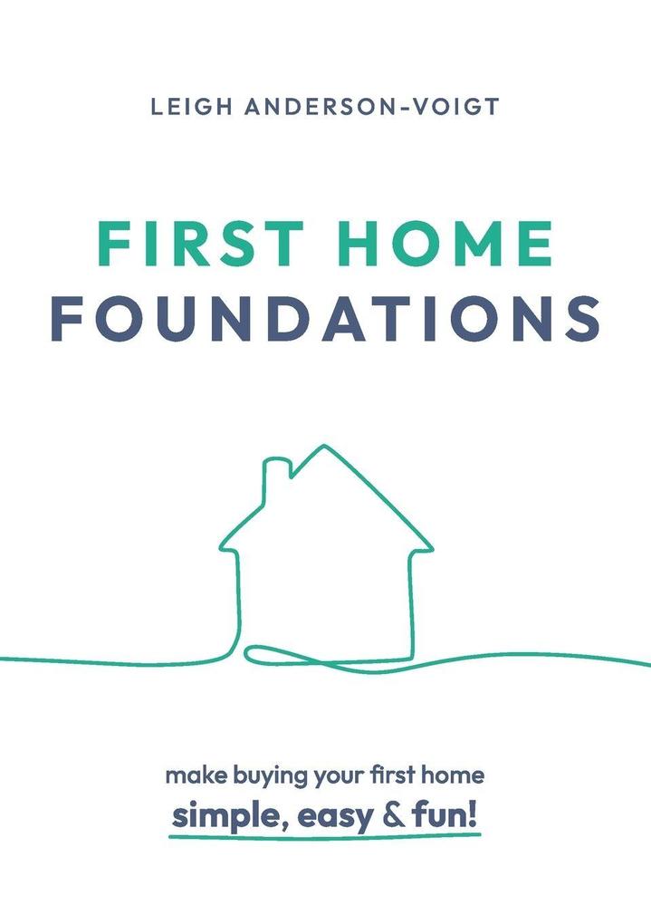 First Home Foundations