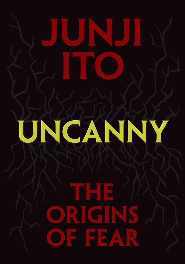Simon + Schuster Llc Uncanny, The Origins Of Fear