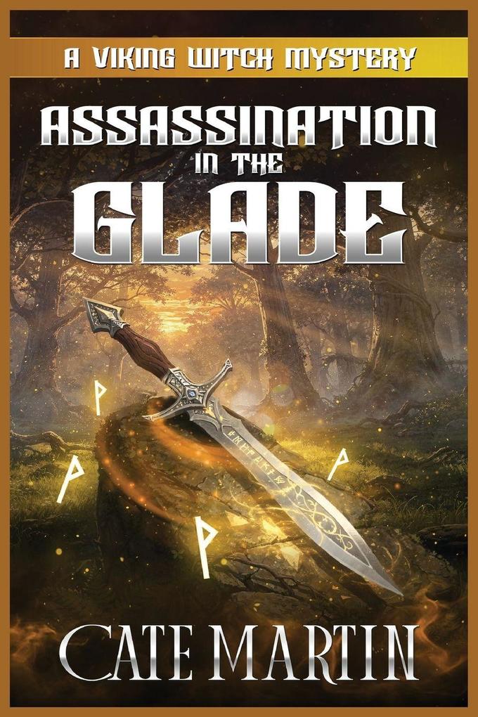 Assassination in the Glade