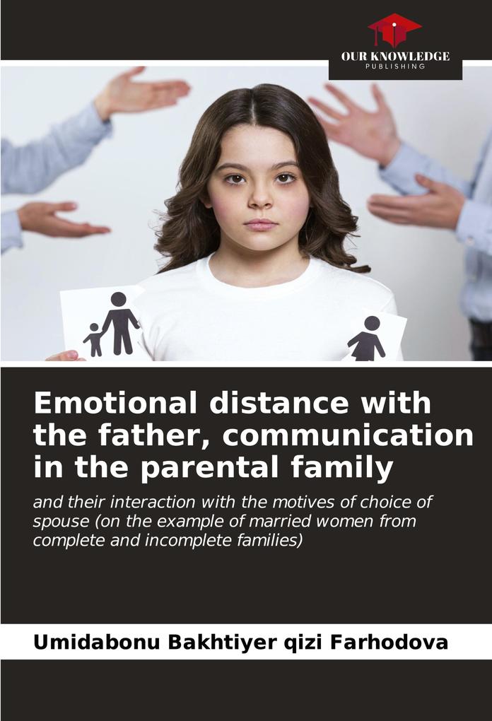 Emotional distance with the father communication in the parental family