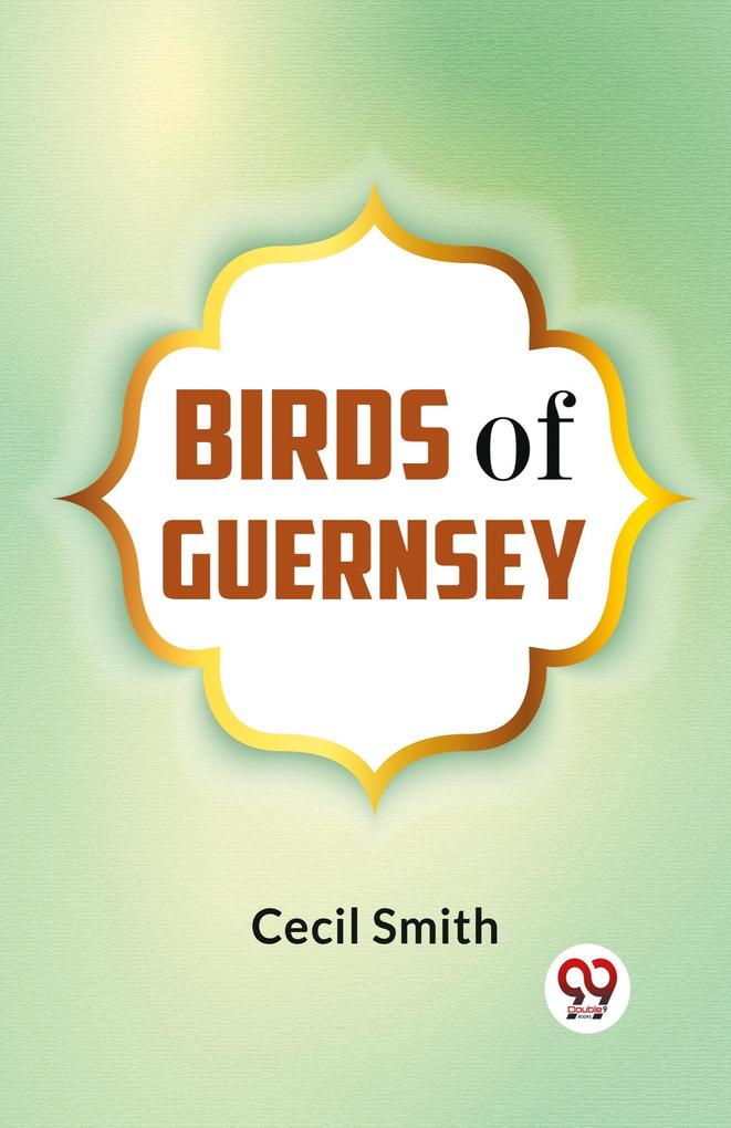 BIRDS OF GUERNSEY
