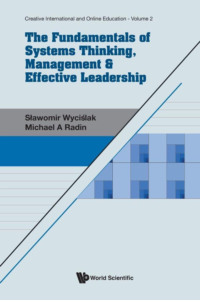 FUNDAMENTALS SYSTEMS THINKING MGMT & EFFECTIVE LEADERSHIP