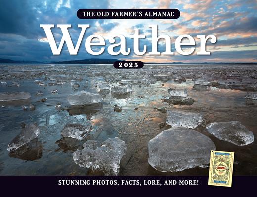 The 2025 Old Farmer‘s Almanac Weather Calendar
