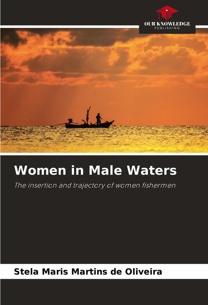 Women in Male Waters