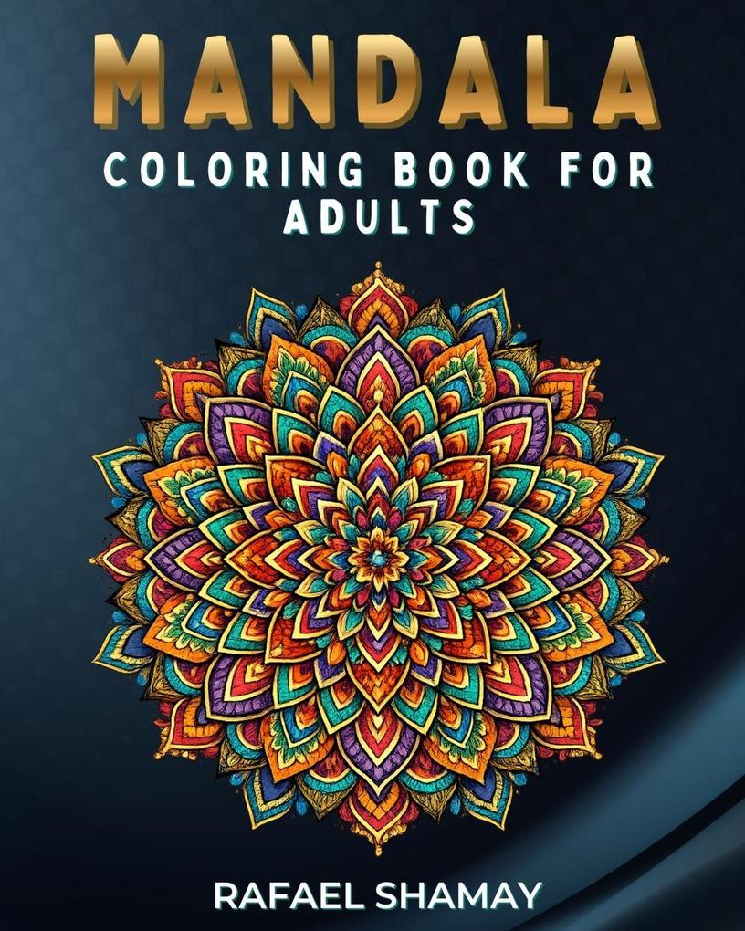 Mandala Coloring Book for Adults