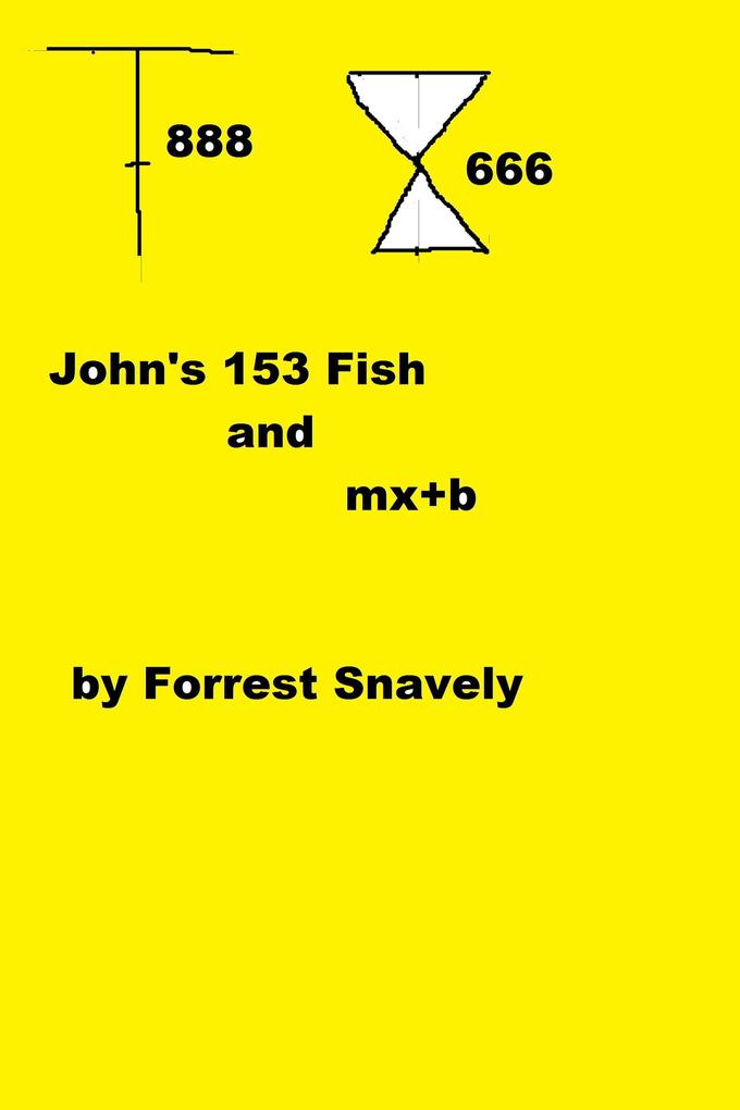 John‘s 153 Fish and mx+b