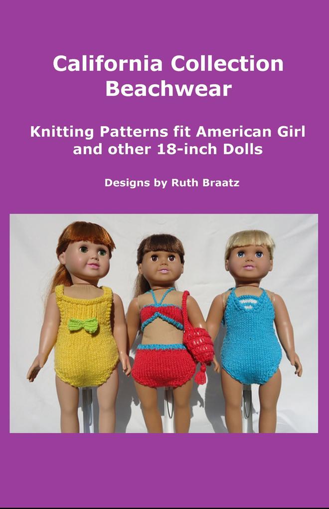 California Collection Beachwear Knitting Patterns fit American Girl and other 18-Inch Dolls