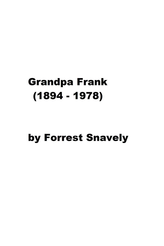 Grandpa Frank (1894-1978)
