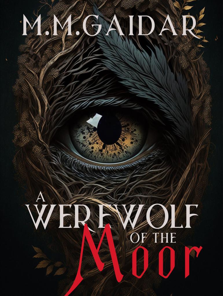 A Werewolf of the Moor (Cassandra‘s Shadows #2)