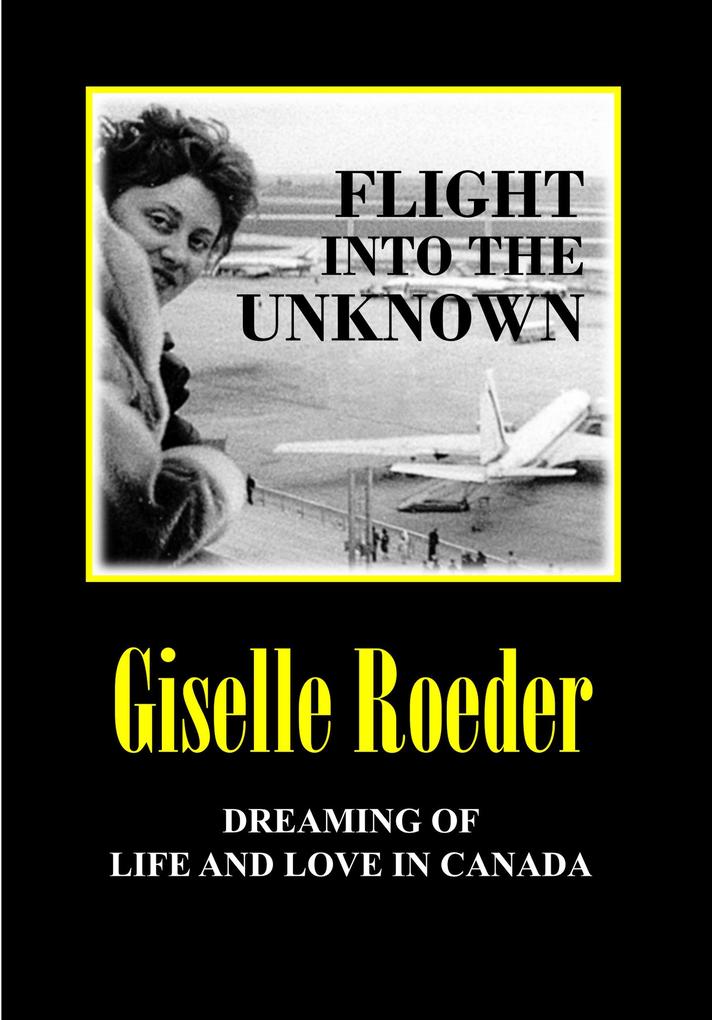 Flight Into the Unknown (The Nine Lives of Gila #1)