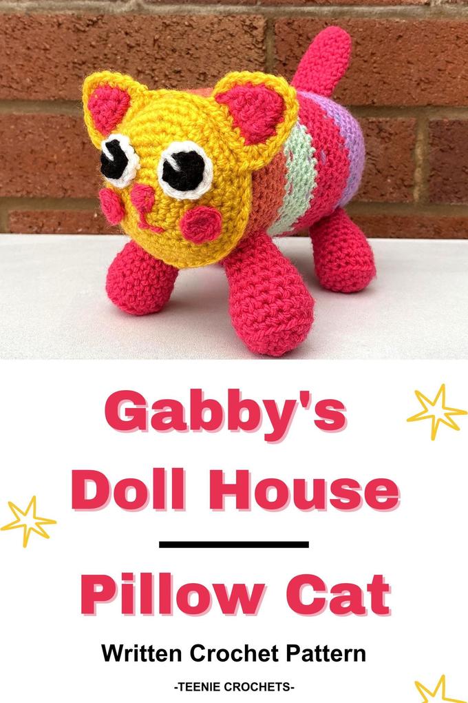 Gabby‘s Doll House Pillow Cat - Written Crochet Pattern