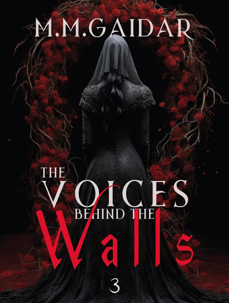 The Voices behind the Walls