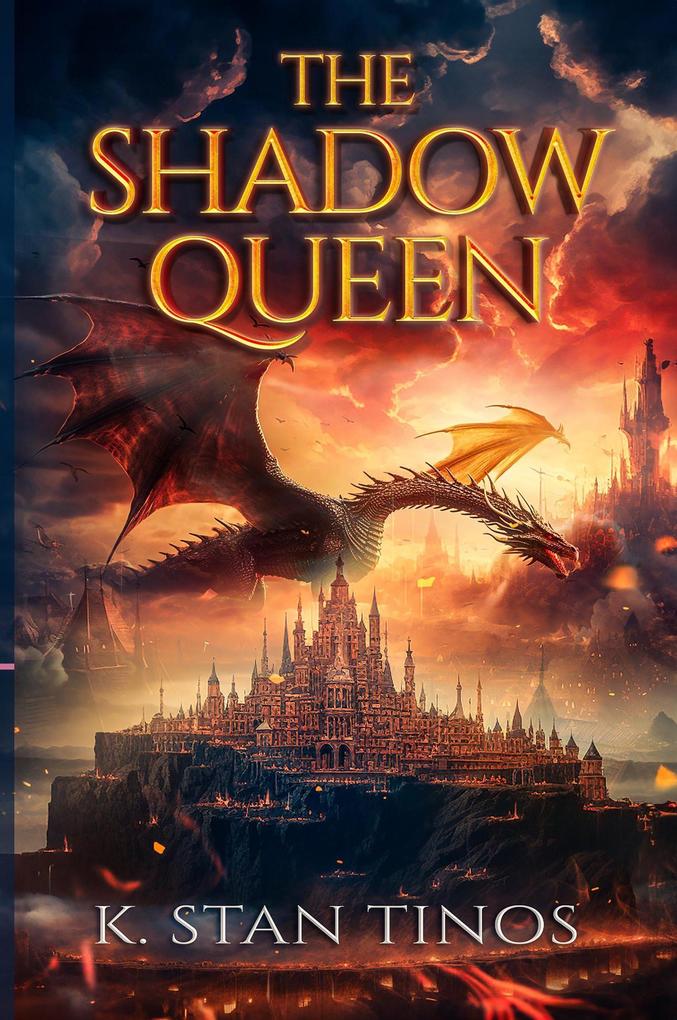 The Shadow Queen: An Epic Fantasy Novel (Realm of Bennington #1)