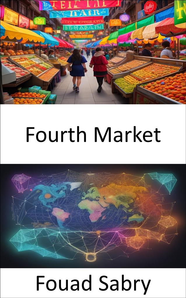 Fourth Market
