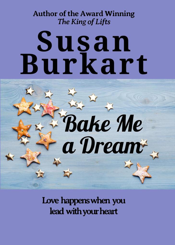Bake Me a Dream