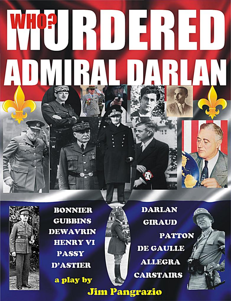 Who Killed Admiral Darlan?