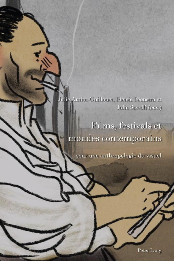 Films festivals et mondes contemporains