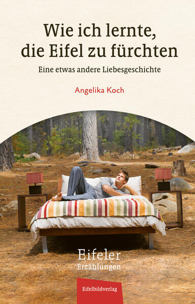 Wie ich lernte die Eifel zu fürchten