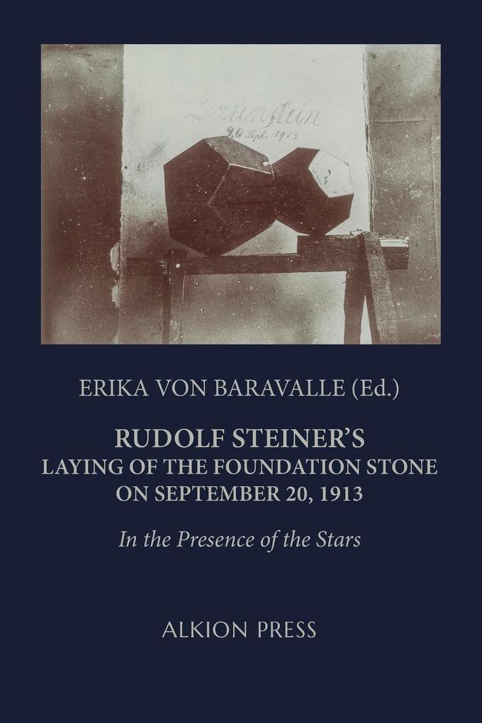 Rudolf Steiner's Laying of the Foundation Stone on September 20 1913