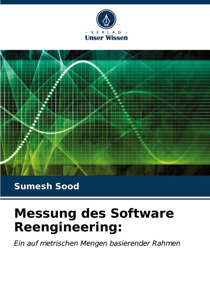 Messung des Software Reengineering: