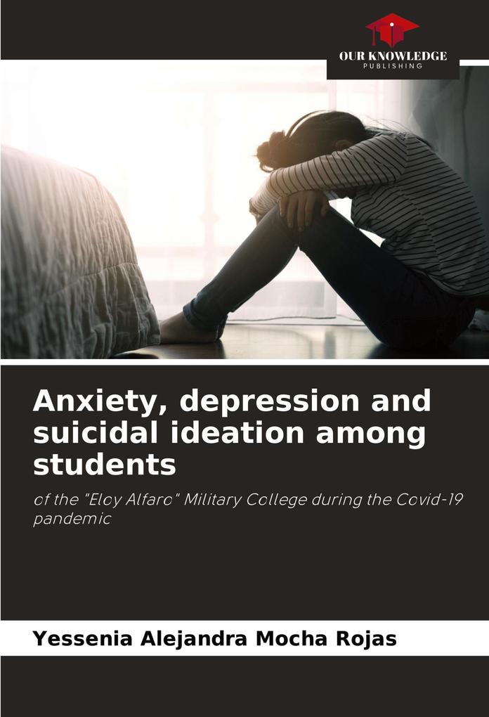 Anxiety depression and suicidal ideation among students