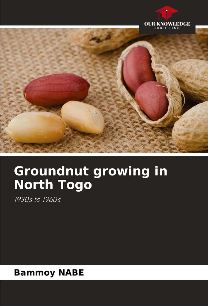 Groundnut growing in North Togo