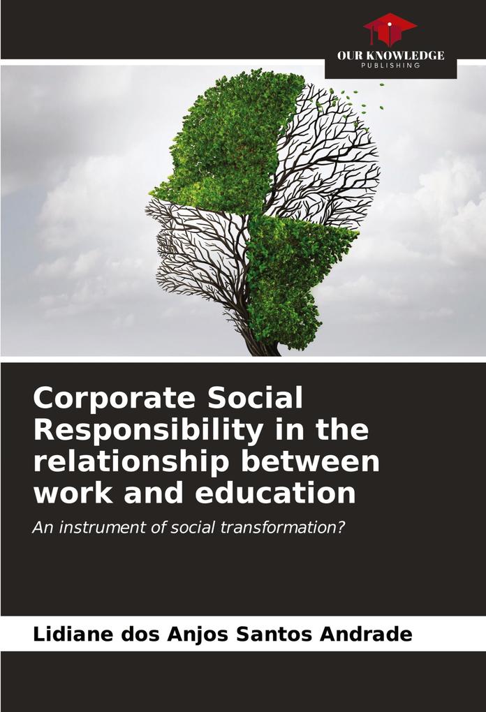 Corporate Social Responsibility in the relationship between work and education