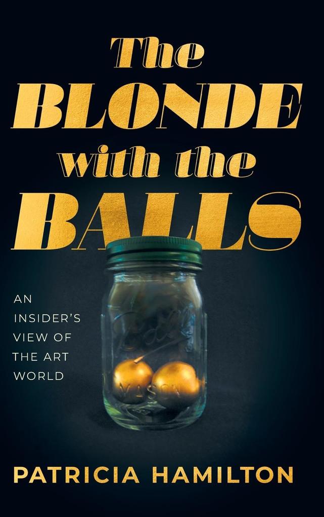 The Blonde with the Balls