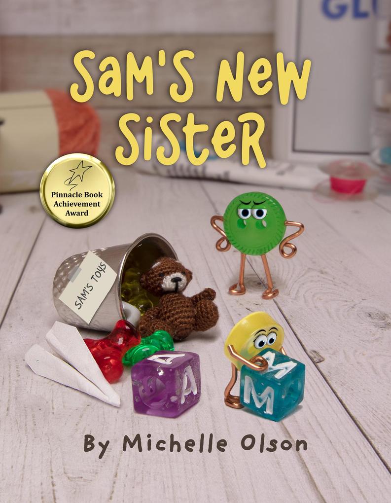 Sam‘s New Sister (Tales from the Craft Box)
