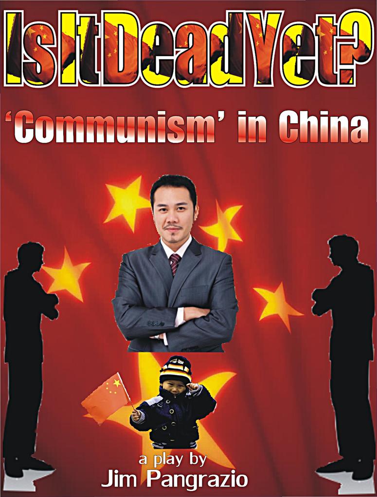 Is It Dead Yet? Communism In China