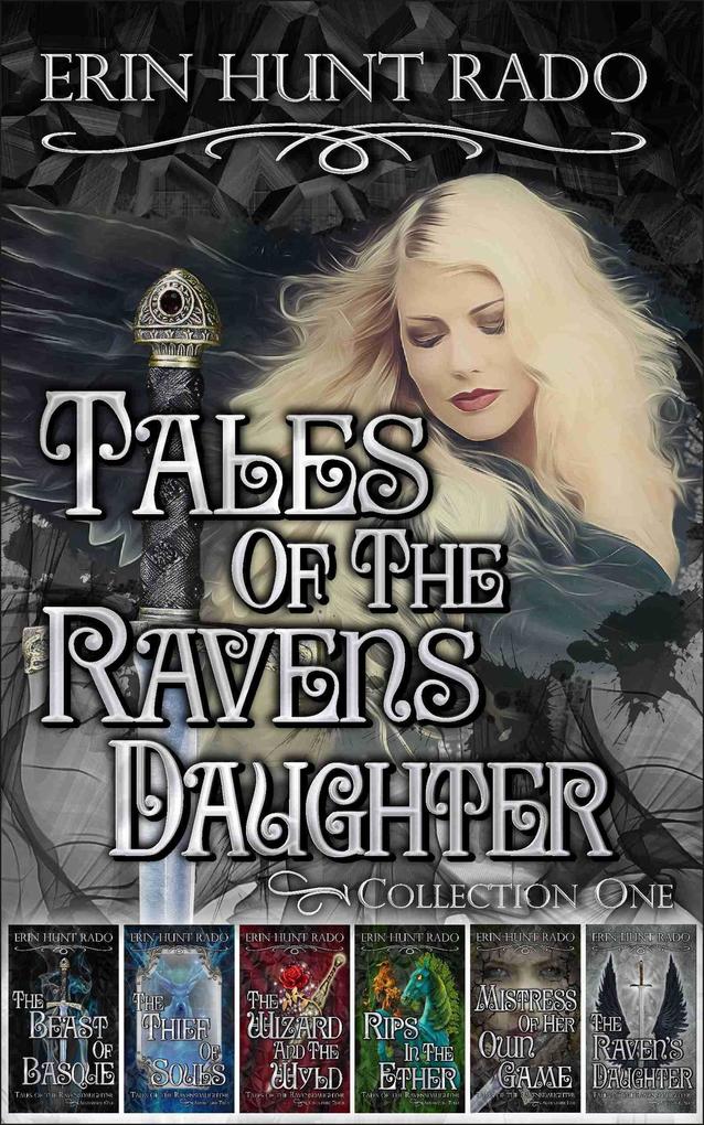 Tales of the Ravensdaughter - Collection One