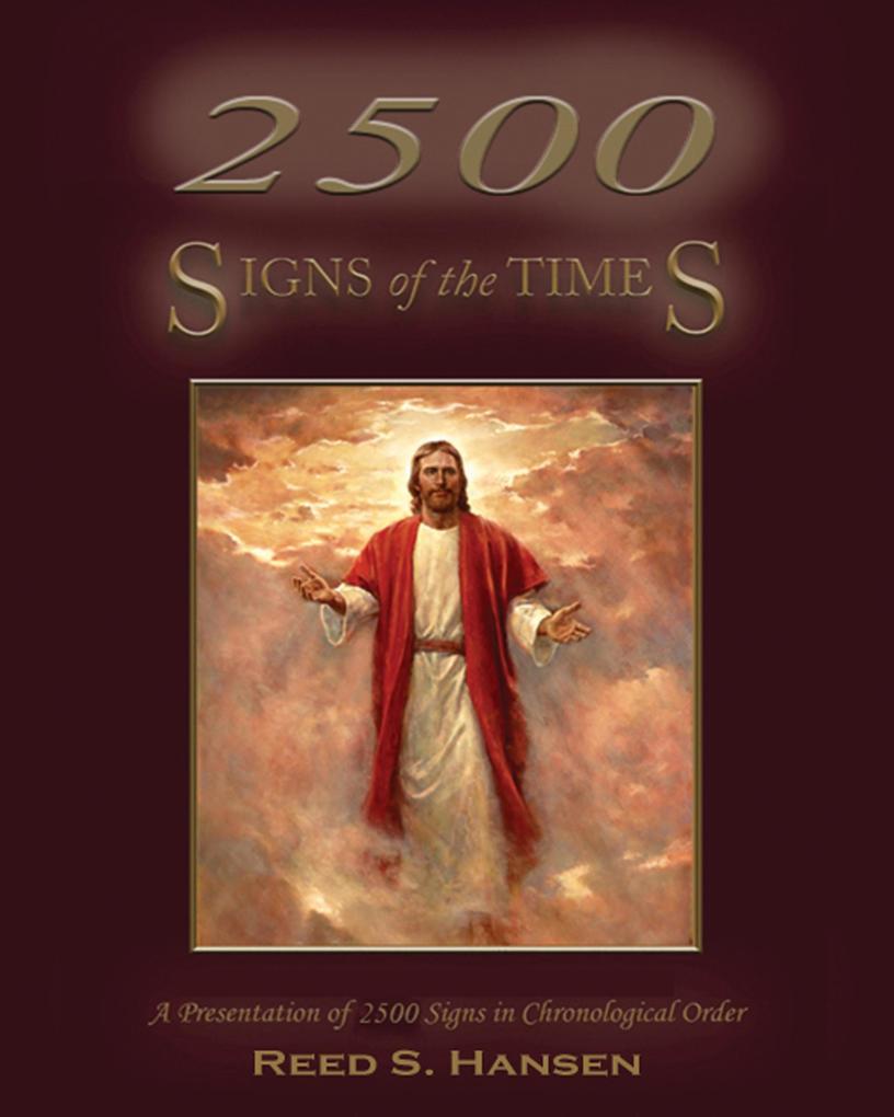 2500 Signs of the Times in Order