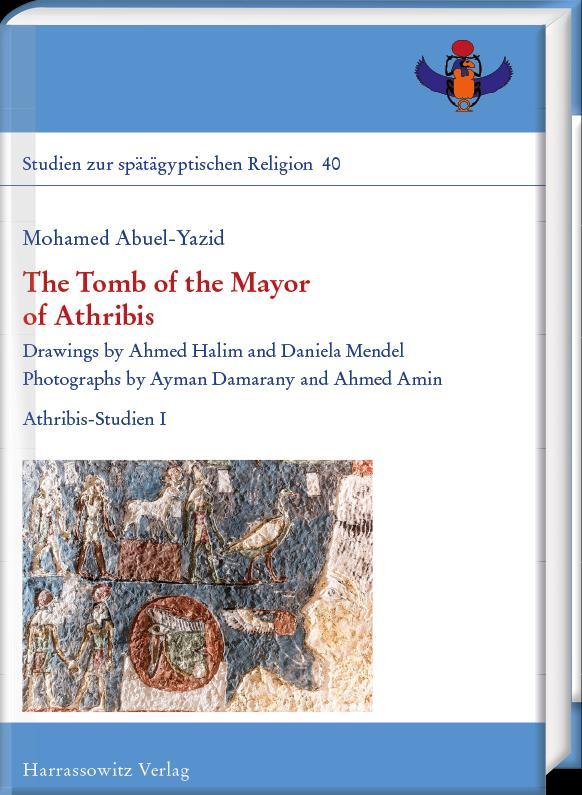 The Tomb of the Mayor of Athribis