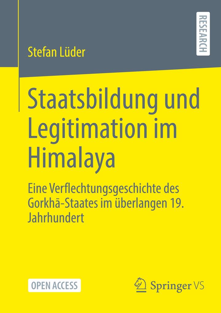 Staatsbildung und Legitimation im Himalaya