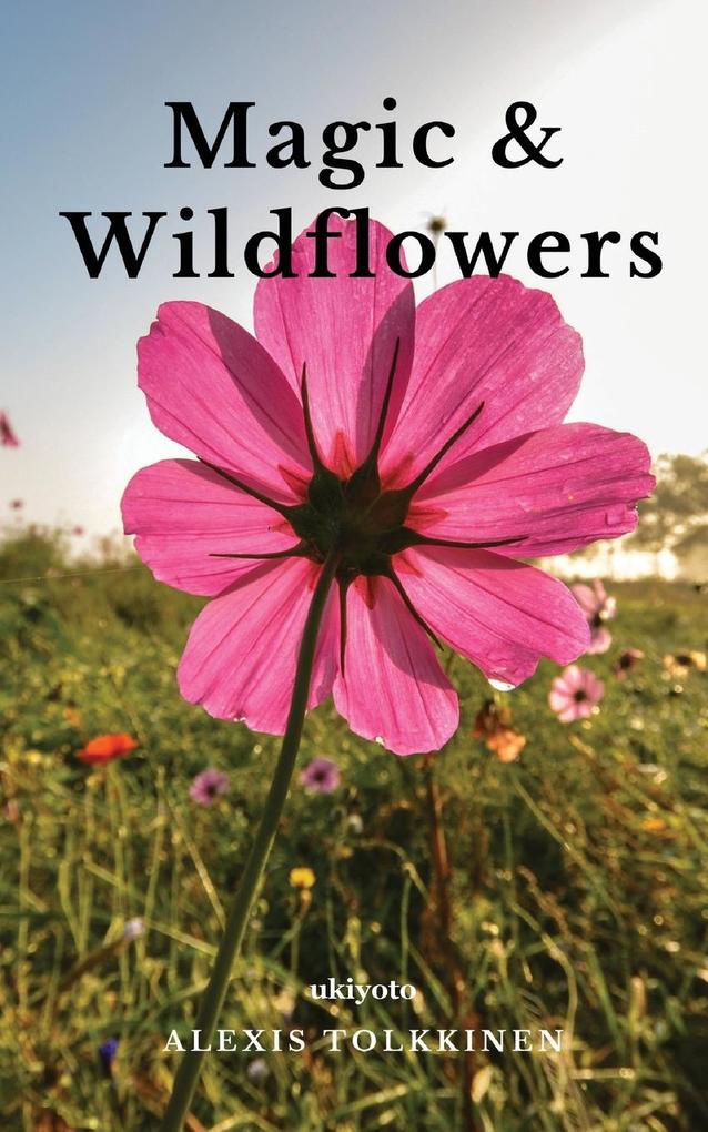 Magic & Wildflowers