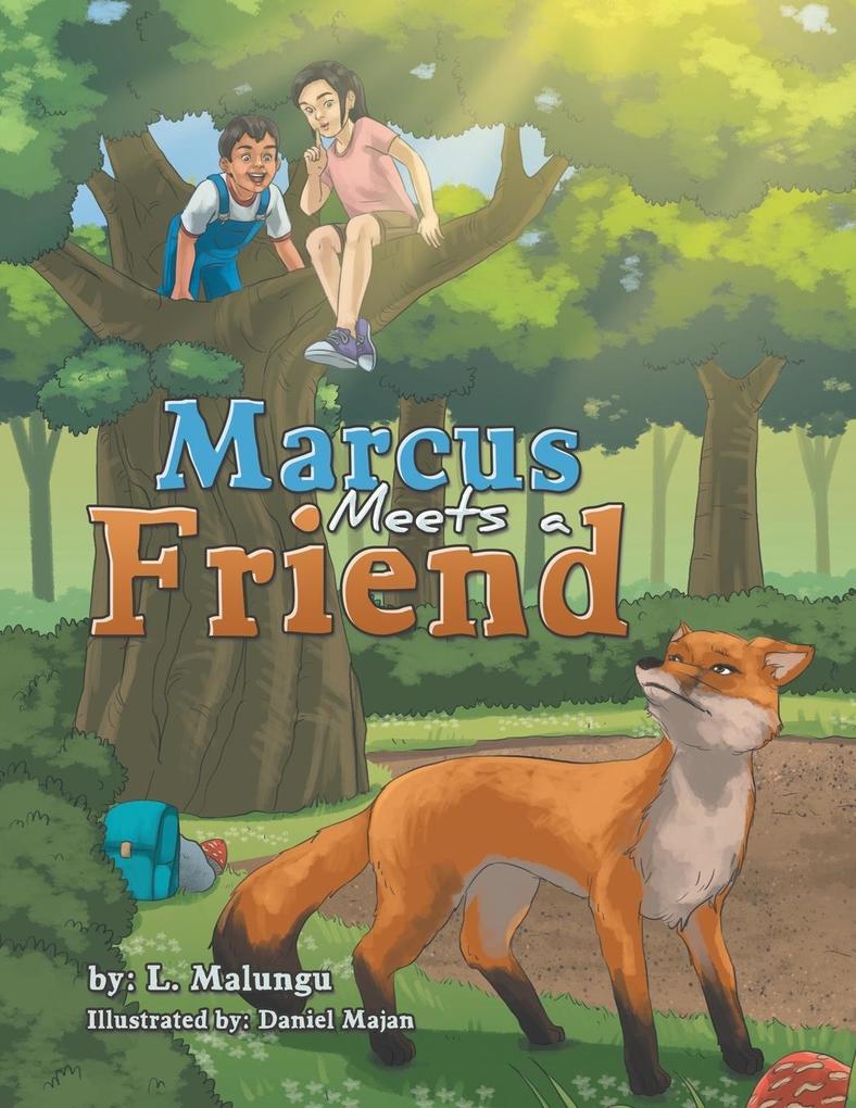 Marcus Meets a Friend