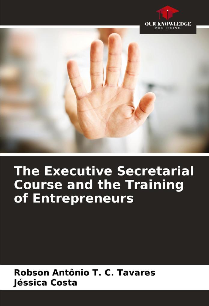 The Executive Secretarial Course and the Training of Entrepreneurs