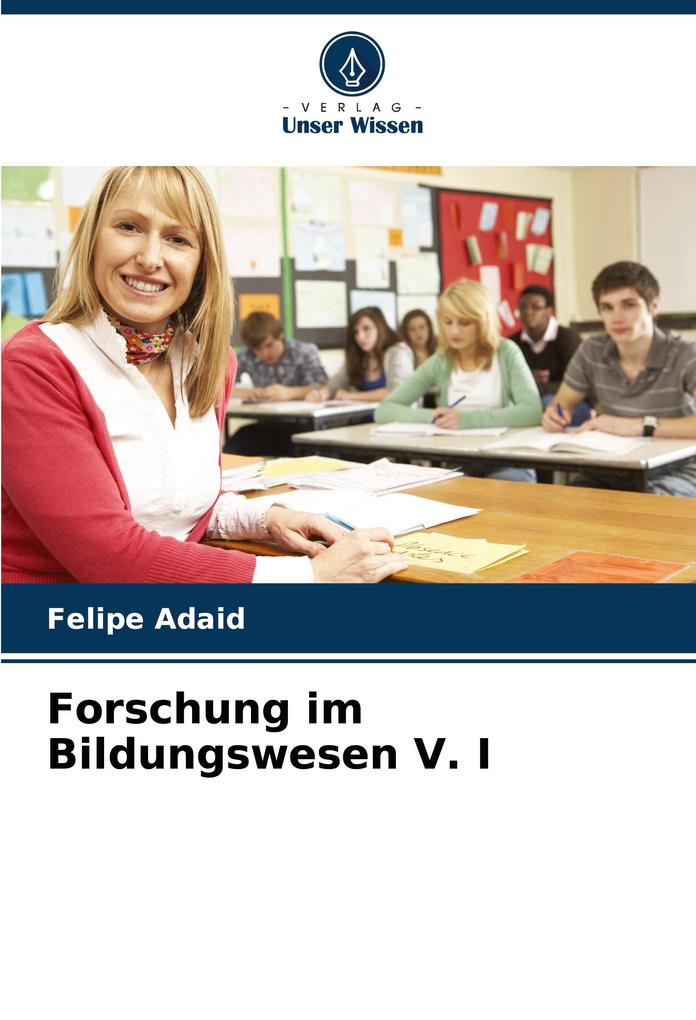 Forschung im Bildungswesen V. I