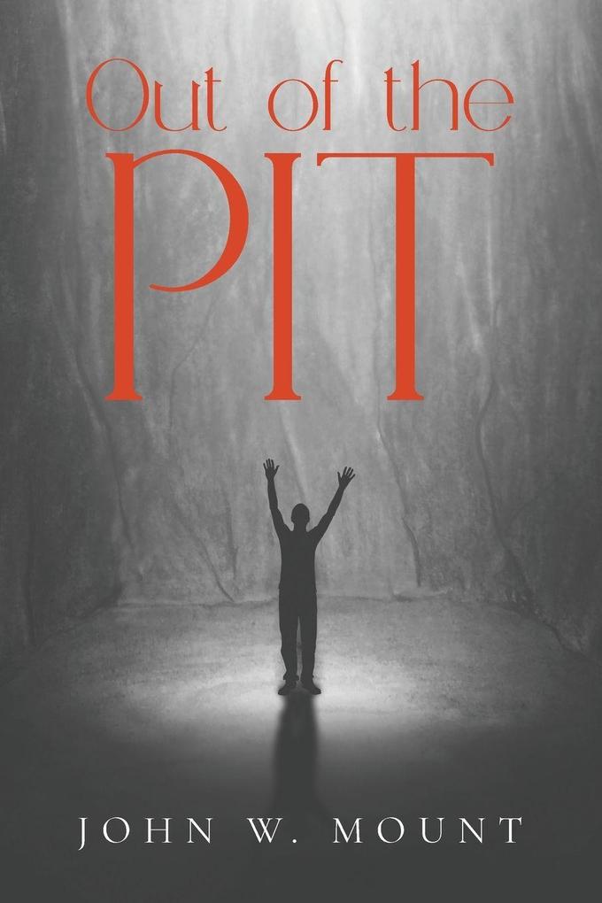 Out of the Pit