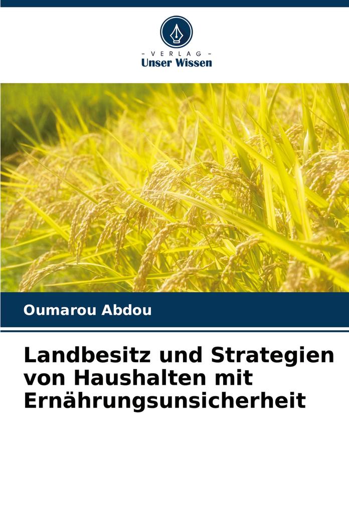 Landbesitz und Strategien von Haushalten mit Ernährungsunsicherheit