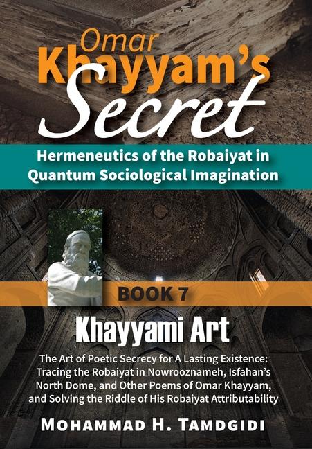 Omar Khayyam‘s Secret