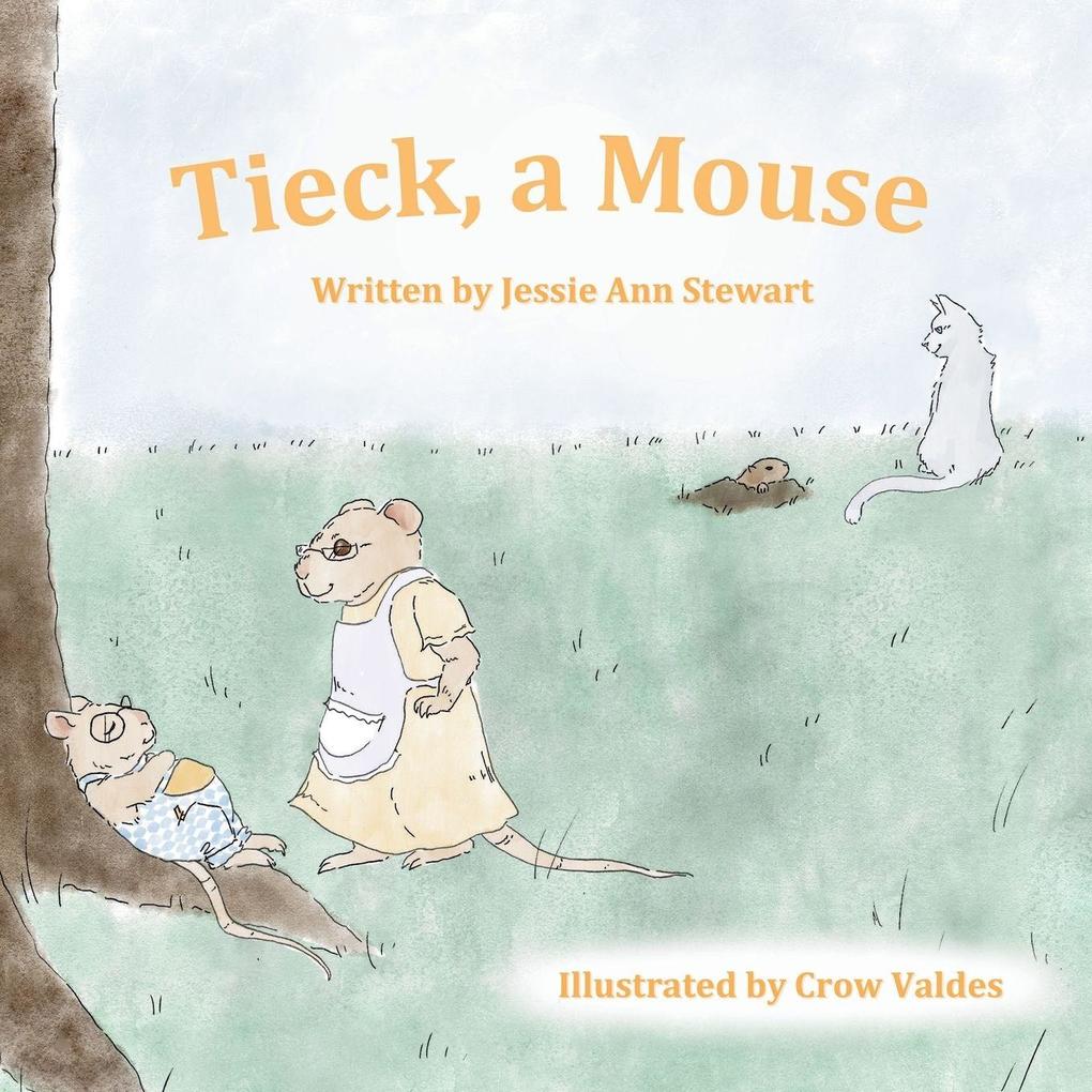 Tieck a Mouse