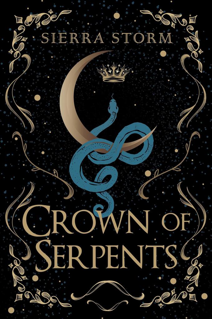 Crown of Serpents (Medusa vs. Life #1)