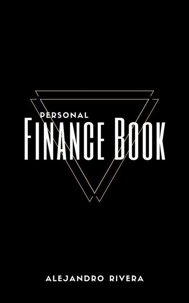 Personal Finance Book (Intelligent Entrepreneur #1)